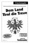 Preview: Dem Land Tirol die Treue, Jürgen Schmieder, Florian Pedarnig, Josef Pedarnig, Einzelausgabe, Akkordeon-Solo, Standardbass MII, Marsch, mittelschwer, Tiroler Landeshymne, Akkordeon Noten