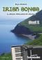 Preview: Irish Songs 1, Jürgen Schmieder, Akkordeon Solo, Standardbass MII, ​Soloband, Spielheft, mittelschwer, Irland, Jugendwettbewerbe, Akkordeon Noten