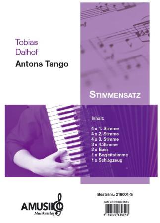 Preview: Antons Tango, Tobias Dalhof, leichter Tango,Tango-Noten, für Kinder, Kinderorchester, Kinderakkordeonorchester, Jugendorchester, Jugendakkordeonorchester, leicht, Akkordeon Noten, Originalmusik, Originalkomposition