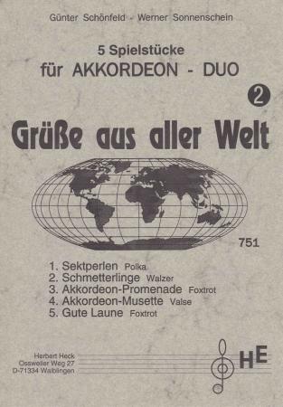 Grüße aus aller Welt 2, Akkordeon-Duo, Günter Schönfeld, Werner Sonnenschein, sehr leicht, Duo-Band, Spielheft, Akkordeon Noten