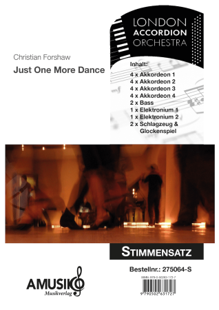 Preview: Just One More Dance, Christian Forshaw, Akkordeon-Orchester, irische Folksweise, Tango, Auftragskomposition, Originalkomposition, Originalmusik, mittelschwer, Akkordeon Noten, Cover Stimmensatz