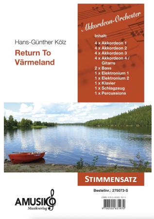 Preview: Return To Värmeland, Hans-Günther Kölz, Akkordeon-Orchester, Originalkomposition, Originalmusik, schwedisches Volkslied, mittelschwer-schwer, Akkordeon Noten, Stimmensatzdeckblatt