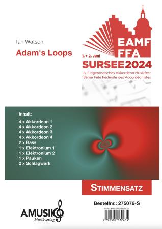 Preview: Adam's Loops, Ian Watson, Akkordeon-Orchester, Auftragskomposition, inspiriert durch John Adams, 18. Eidgenössische Akkordeon Musikfest, Höchststufe, schwer, Wertungsstück, Wettbewerbsliteratur, Originalkompostion, Originalmusik, Akkordeon Noten, Stimmens
