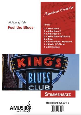 Preview: Feel the Blues, Wolfgang Kahl, Akkordeon-Orchester, Blues-Style, für kleine Orchester geeignet, leicht, Originalkomposition, Akkordeon Noten, Stimmensatzdeckblatt