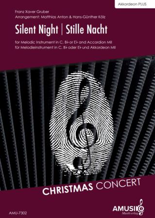 Silent Night | Stille Nacht, Franz Xaver Gruber, Hans-Günther Kölz, Matthias Anton, Akkordeon und Melodieinstrument, Standardbass MII, mittelschwer, Weihnachten, Weihnachtslied, Akkordeon plus, Kammermusik, Kammermusik-Duo, Duo, Duett, Akkordeon Noten, Co