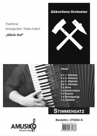 Preview: Glück Auf, Steigerlied, Akkordeon-Orchester, ​Tobias Dalhof, leicht-mittelschwer, Hymne, Bergbau, Ruhrgebiet, Ruhrpott, Erzgebirge, Akkordeon Noten