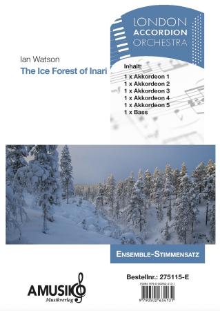 Preview: The Ice Forest of Inari, Ian Watson, Akkordeon-Orchester, Akkordeon-Ensemble, Suite in drei Sätzen, Auftragskomposition, World Music Festival Innsbruck, WMF, Höchststufe, sehr schwer, Wertungsstück, Wettbewerbsliteratur, Orchesternoten, Musiknoten, Origin