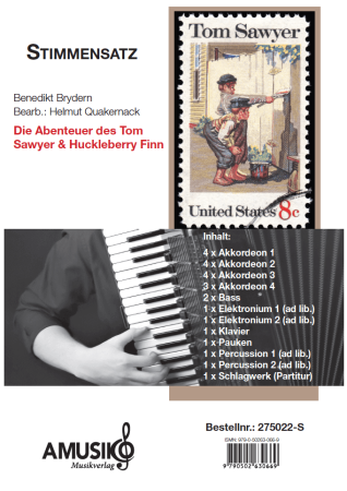 Preview: Tom Sawyer & Huckleberry Finn, Mark Twain, Benedikt Brydern, Helmut Quakernack, Akkordeon-Orchester, mittelschwer, Lautmalerische Idyllen, überraschende Klangeffekte, Filmmusik, Akkordeon Noten