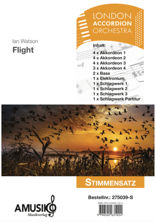 Preview: Flight, Ian Watson, Akkordeonorchester, schwer, Oberstufe, Suite in 3 Sätzen, Wettbewerbsstück, Wettbewerbsliteratur, Wertungsstück, London Accordion Orchestra, Akkordeon Noten, Wanderung der Vögel