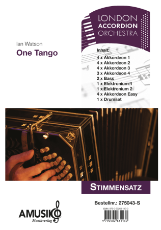 Preview: One Tango, Ian Watson, Akkordeonorchester, mittelschwer, London Accordion Orchestra, U2, Piazzolla, Gänsehaut, Popballade, Akkordeon Noten