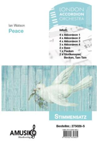 Preview: Peace, Ian Watson, Akkordeon-Orchester, London Accordion Orchestra, Originalkomposition, Wertungsstück, Wettbewerbsliteratur, Mittelstufe, mittelschwer, Originalmusik, Akkordeon Noten