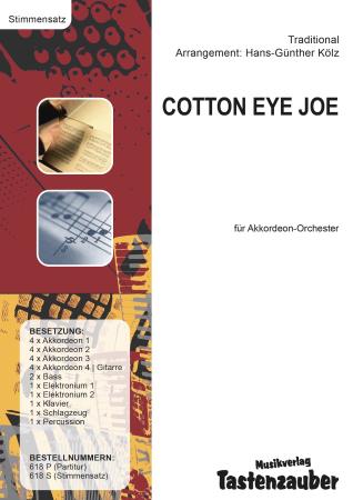 Preview: Cotton Eye Joe, Rednex, Hans-Günther Kölz, Akkordeonorchester, mittelschwer, Megahit, Folk Music, Folksong, Country-Musik, Eurodance, Akkordeon Noten, Stimmensatzdeckblatt