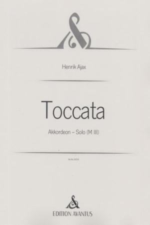 Toccata, Henrik Ajax, Akkordeon-Solo, Melodiebass MIII, Freebass, Originalkomposition, Originalmusik, mittelschwer-schwer, Akkordeon Noten, Cover