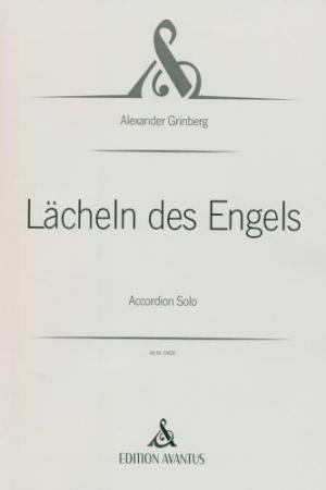 Lächeln des Engels, Alexander Grinberg, Akkordeon-Solo, Melodiebass MIII, Freebass, Originalkomposition, Originalmusik, schwer bis sehr schwer, anspruchsvoll, Konzertakkordeonisten, Studentinnen, Studenten, Professionals, Akkordeon Noten, Cover