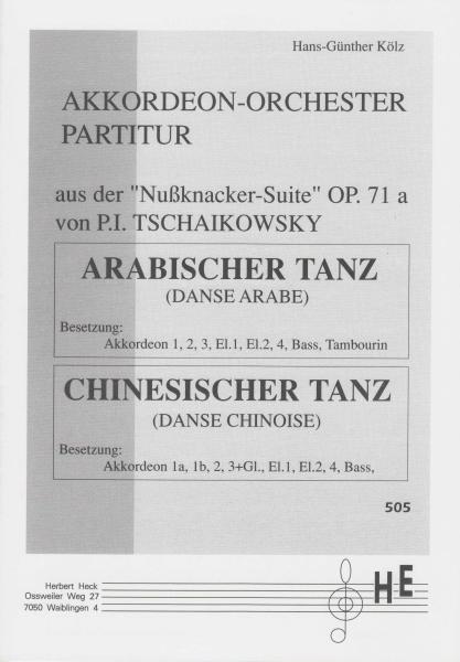 Arabischer Tanz, Tschaikowsky, Nussknacker-Suite, Russischer Tanz, Hans-Günther Kölz, mittelschwer-schwer, Oberstufe, Wertungsspiel, Wettbewerbsstück, Akkordeon-Orchester, Akkordeon Noten