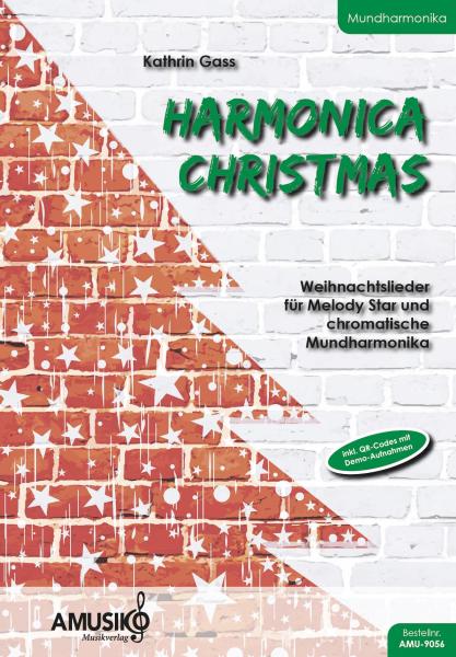 Harmonica Christmas, Kathrin Gass, chromatische Mundharmonika, C-Instrumente, Melody Star, Orchestra S, Chromonica in C-Dur, Spielheft, Soloband, mit 2. Stimme, Weihnachtslieder, Weihnachtshits, sehr leicht-leicht, Mundharmonika Noten, Cover