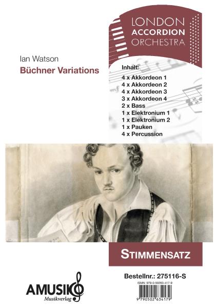 Büchner Variations, Ian Watson, Akkordeon-Orchester, Auftragskomposition, World Music Festival Innsbruck, WMF, Oberstufe, mittel-schwer, Wertungsstück, Wettbewerbsliteratur, Orchesternoten, Musiknoten, AOriginalkomposition, Originalmusik, Akkordeon Noten,