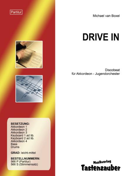 Drive In, Michael van Boxel, Jugendorchester, Akkordeonorchester, leicht-mittelschwer, Originalkomposition, Akkordeon Noten, Originalmusik