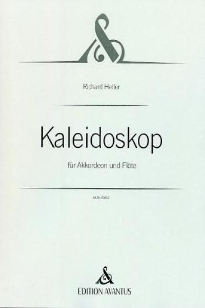 Kaleidoskop, Richard Heller, Kammermusikkomposition für Akkordeon und Flöte, Melodiebass MIII, Freebass, Kammermusik-Duo, Duett, Konzertstück, mittelschwer-schwer, Auftragskompostion, Originalkomposition, Originalmusik, Kammermusik Noten, Cover