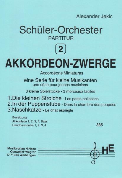 Akkordeon-Zwerge 2, Alexander Jekic, Akkordeonorchester, Schülerorchester, sehr leicht, Anfänger, erste Schritte, Originalkomposition, Originalmusik, Akkordeon Noten