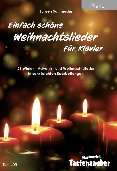 Einfach schöne Weihnachtslieder, Jürgen Schmieder, Klavier Solo, Klavier Noten, Klavier spielen, sehr leicht bis leicht, Anfänger, Klavierunterricht